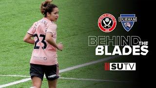 Behind the Blades | Durham Women's 1 - 1 Sheffield United Women | Pitchside Highlights