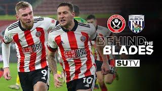 Behind the Blades | Sheffield United 2-1 West Brom | Pitchside Highlights & Tunnel Cam.