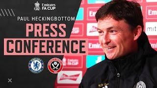 Paul Heckingbottom | Chelsea v Sheffield United | Pre-match press conference