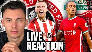 Sheffield United 0-2 Liverpool | Live Reaction