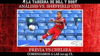 1x35  Análisis Sheffield Utd. vs Liverpool FC / Previa Liverpool vs Chelsea / Noticiero Tabernero