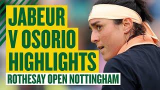 Jabeur WOWS The Crowd! | Highlights - Ons Jabeur vs Camila Osorio Serrano | Rothesay Open Nottingham