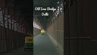 Old Iron #Bridge in #Delhi. #viral