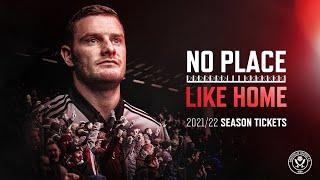 No Place Like Home - 2021/22 Sheffield United Season Tickets