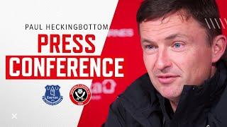 Paul Heckingbottom | Everton v Sheffield United | Pre-match prews conference