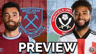 West Ham v Sheffield Utd | LIVE | Preview | Premier League