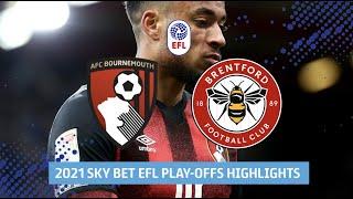 Bournemouth v Brentford | Extended Play-Off Semi-Final highlights