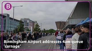 Birmingham Airport addresses queue 'chaos'