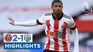 Highlights | Sheffield United vs West Bromwich Albion 2-1 - Premier League