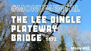 The Lee Dingle Plateway Bridge - Telford - Monumental - 1872