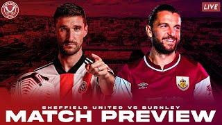 SHEFFIELD UNITED vs BURNLEY - Match Preview