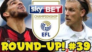 THE CHAMPIONSHIP ROUND-UP! #39 + MY EASTER MONDAY SCORE PREDICTIONS!