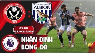 Sheffield Utd vs West Brom 01h00 ngày 03/02: Chung kết ngược