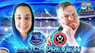 CAN EVERTON ACTUALLY WIN AT HOME? - EVERTON vs SHEFFIELD UNITED MATCH PREVIEW