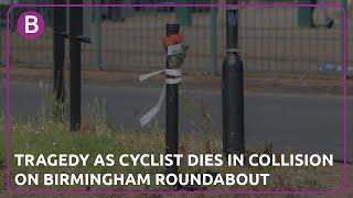 Tragedy as cyclist dies in collision on Birmingham roundabout