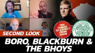 SECOND LOOK: Cherries 3-1 Win In Focus | Blackburn Preview | What Will Eddie Howe Bring To Celtic?