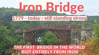 Iron Bridge - World Heritage - Jembatan Pertama Di Dunia Dari Besi 1779 Sampai Kini Masih Kokoh