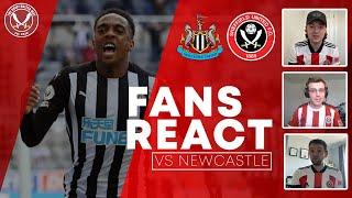 BLADES FANS REACT TO DEFEAT TO NEWCASTLE | Newcastle United 1-0 Sheffield United