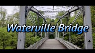 Hiking to Waterville Bridge