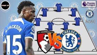 AFC BOURNEMOUTH VS CHELSEA || CHELSEA POTENTIAL  STARTING LINEUP  PREMIER LEAGUE 2023 MATCH WEEK 5