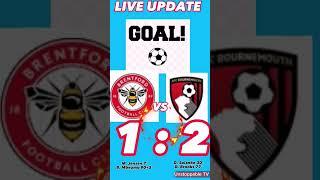 Live Update Brentford vs Bournemouth Premier league 02.09.23