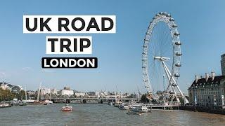 UK ROAD TRIP: Ending our Great British Road Trip in LONDON! | Plus 3-week UK Travel Costs (PART 8)