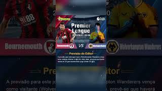 PremierLeague2023/10/21-22:30#Bournemouth #Wolverhampotn  #EPL #futebol #football #Brazil