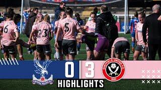 Crystal Palace 0-3 Sheffield United Women | Match Highlights