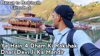 |Episode 5|Dhari devi Temple to Rudra Prayag Full Explore Vlog