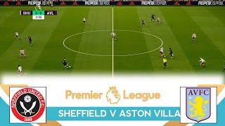 Sheffield vs Aston Villa | English Premier League 2021 EPL Matchday 29