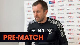 PRE-MATCH | Nathan Jones on the Sky Bet Championship fixture against Sheffield Wednesday!