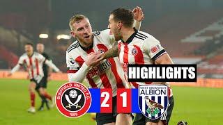 Sheffield United vs West Bromwich 2-1 All Goals & Highlights 02/02/2021