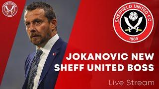 SLAVISA JOKANOVIC BECOMES NEW SHEFFIELD UNITED MANAGER | Blades announce new boss