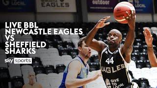 LIVE BBL! Newcastle Eagles vs Sheffield Sharks | BBL Play-Offs Quarter-Final Round 1