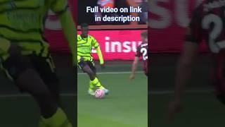 Saka, Odegaard, Havertz and White allscore in defeat | AFC Bournemouth 0-4Arsenal #football #shorts