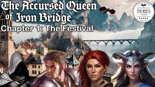 The Accursed Queen of Iron Bridge - Chapter 1