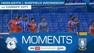 HIGHLIGHTS | SHEFFIELD WEDNESDAY vs CARDIFF CITY