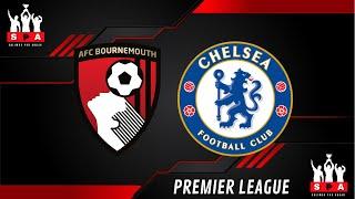 BOURNEMOUTH VS CHELSEA EN VIVO - PREMIER LEAGUE - FECHA 35 -