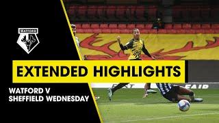 EXTENDED HIGHLIGHTS | WATFORD 1-0 SHEFFIELD WEDNESDAY