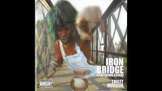 Iron Bridge - Toilet Humour (2003, full album - Obscure UK Essex Hip-Hop)