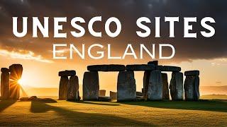 Journey through England's UNESCO World Heritage Sites