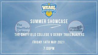 WEABL: The Sheffield College Vs Derby Trailblazers Academy - 15.05.21